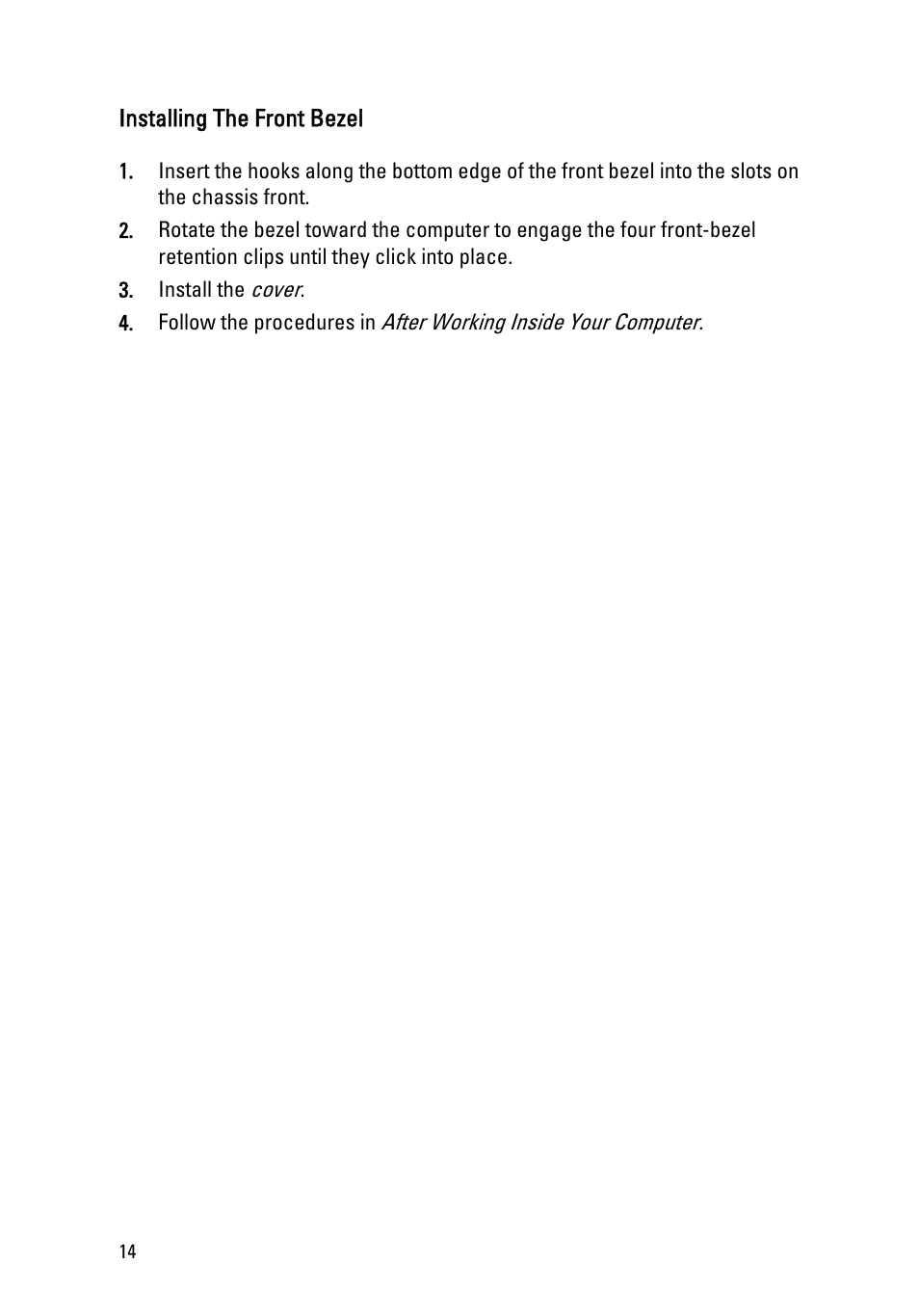 Installing the front bezel | Dell OptiPlex 790 (Early 2011) User Manual | Page 14 / 94