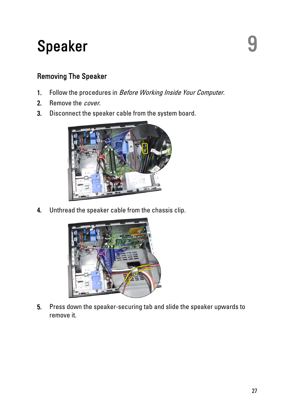 Speaker, Removing the speaker, 9 speaker | Dell OptiPlex 790 (Early 2011) User Manual | Page 27 / 94