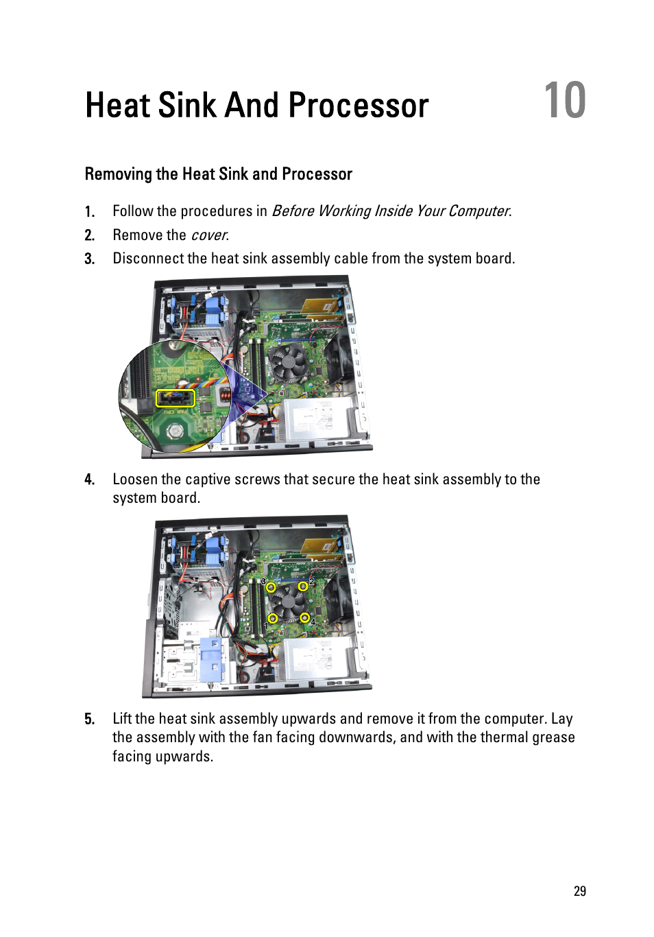 Heat sink and processor, Removing the heat sink and processor, 10 heat sink and processor | Dell OptiPlex 790 (Early 2011) User Manual | Page 29 / 94