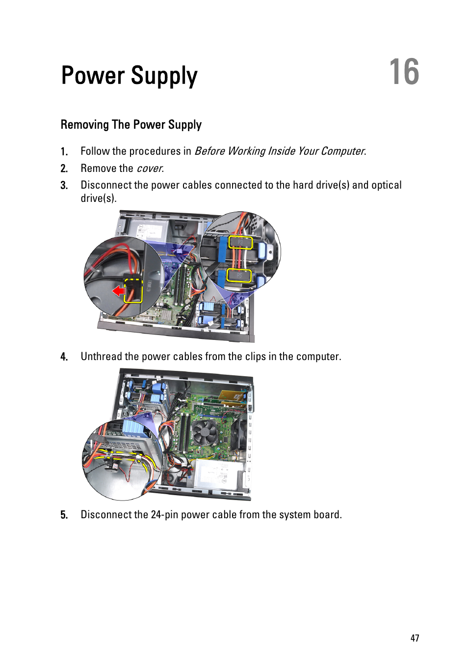 Power supply, Removing the power supply, 16 power supply | Dell OptiPlex 790 (Early 2011) User Manual | Page 47 / 94