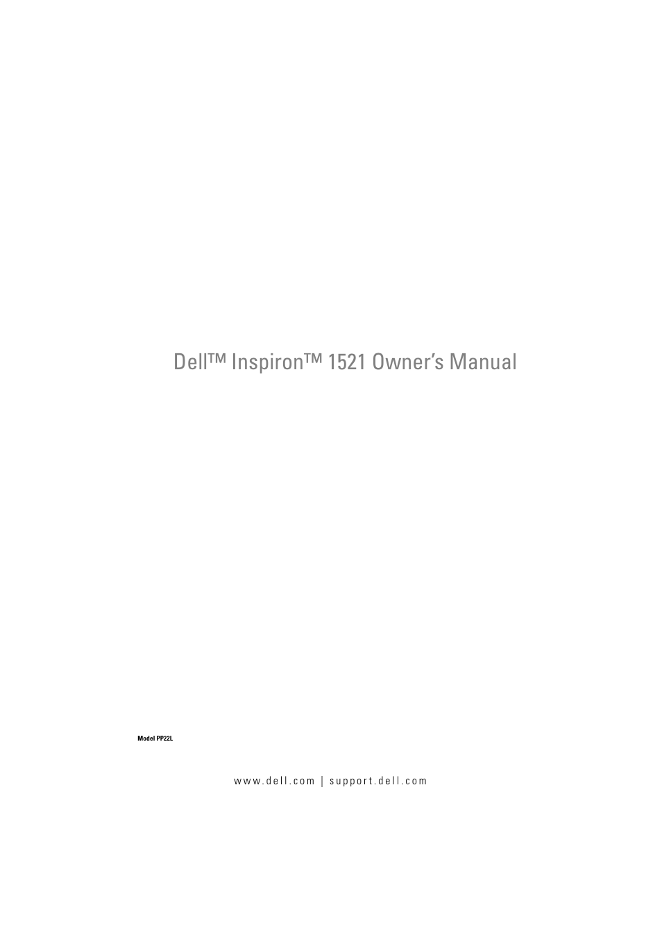 Dell Inspiron 1521 (Mid 2007) User Manual | 222 pages