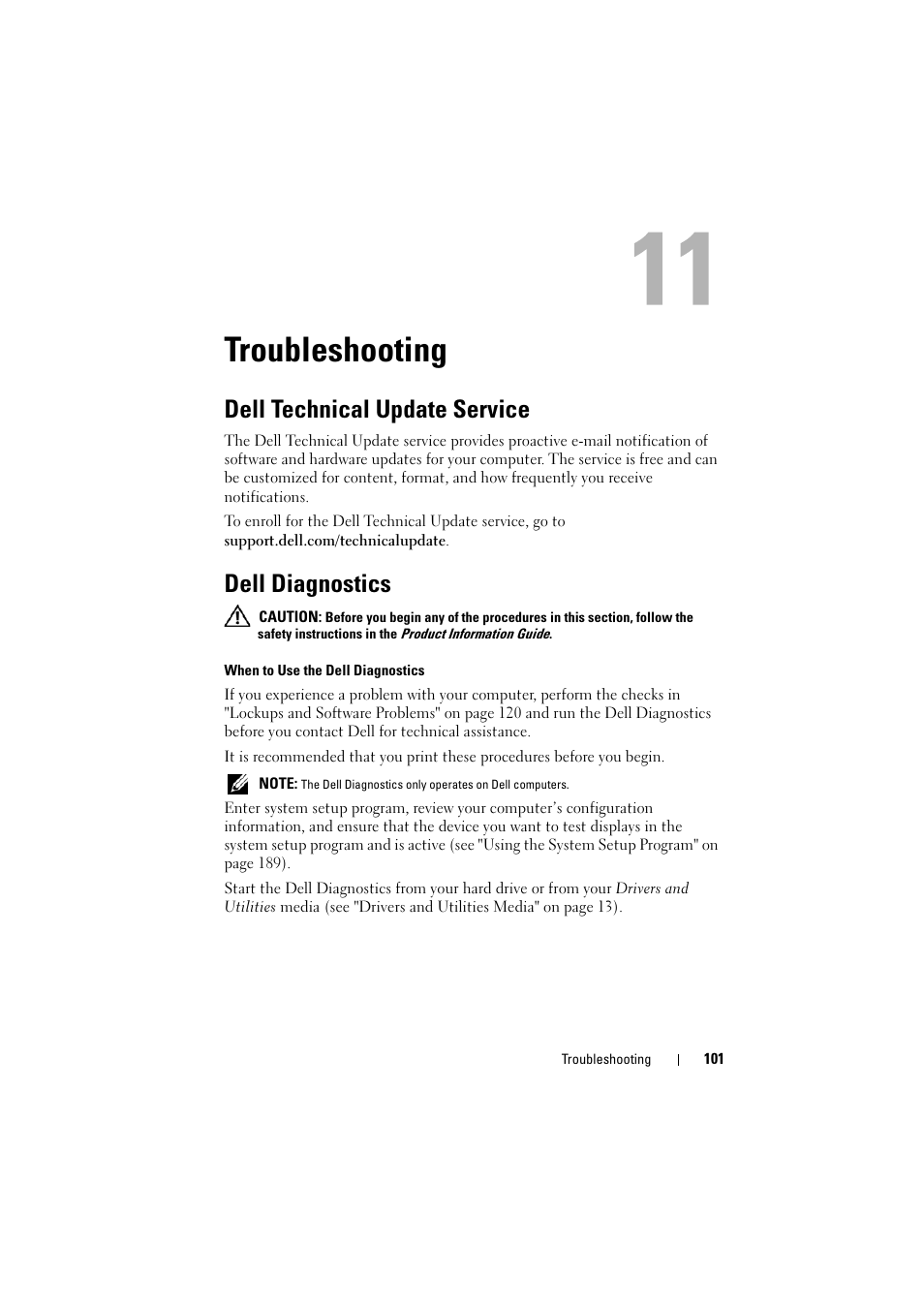 Troubleshooting, Dell technical update service, Dell diagnostics | Dell Inspiron 1521 (Mid 2007) User Manual | Page 101 / 222