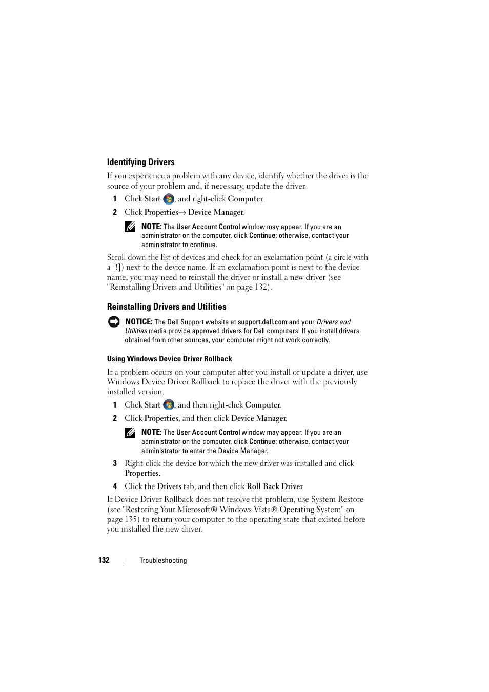 Identifying drivers, Reinstalling drivers and utilities, See "reinstalling drivers and utilities" on | See "reinstalling drivers and utilities | Dell Inspiron 1521 (Mid 2007) User Manual | Page 132 / 222