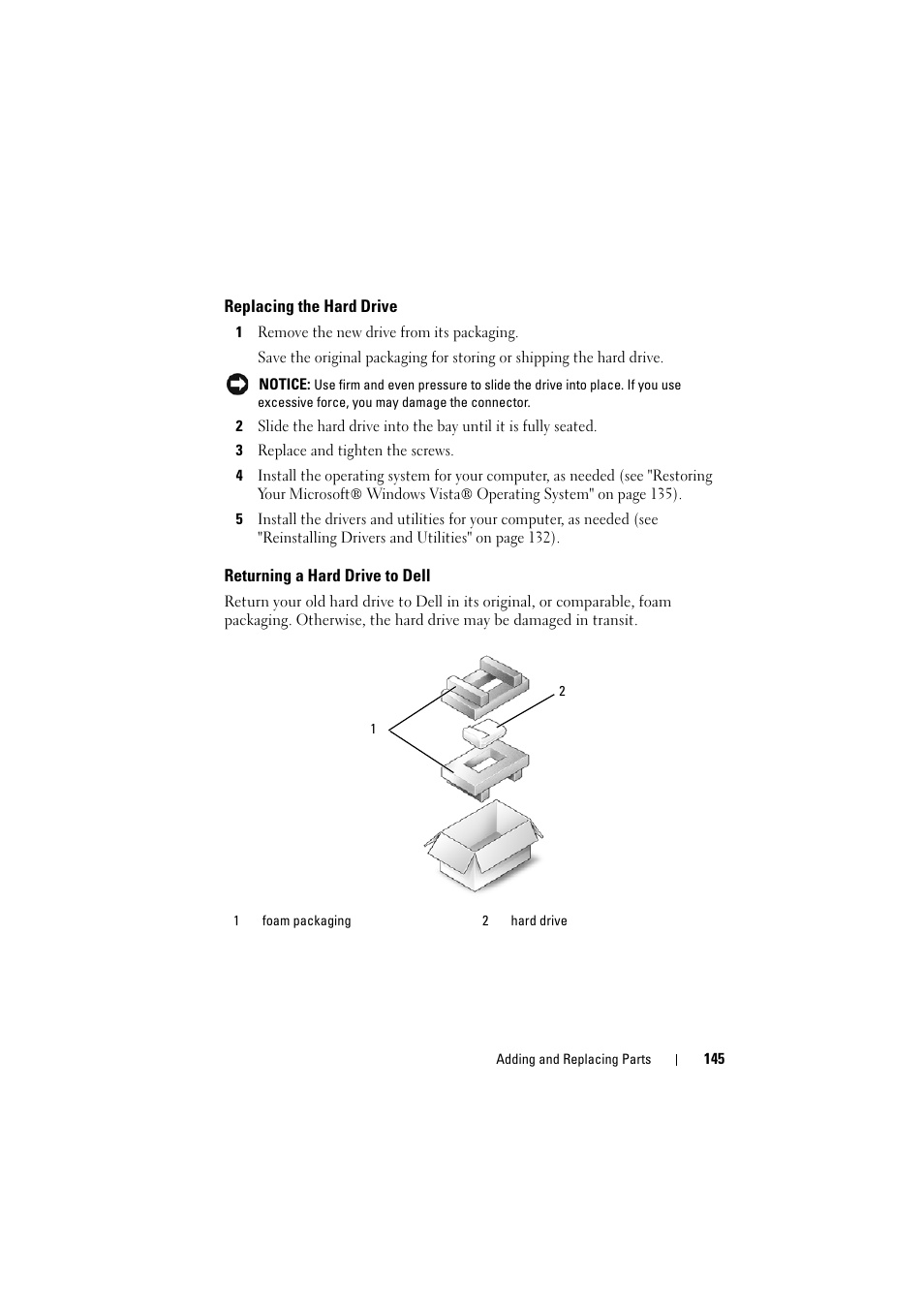 Replacing the hard drive, Returning a hard drive to dell | Dell Inspiron 1521 (Mid 2007) User Manual | Page 145 / 222