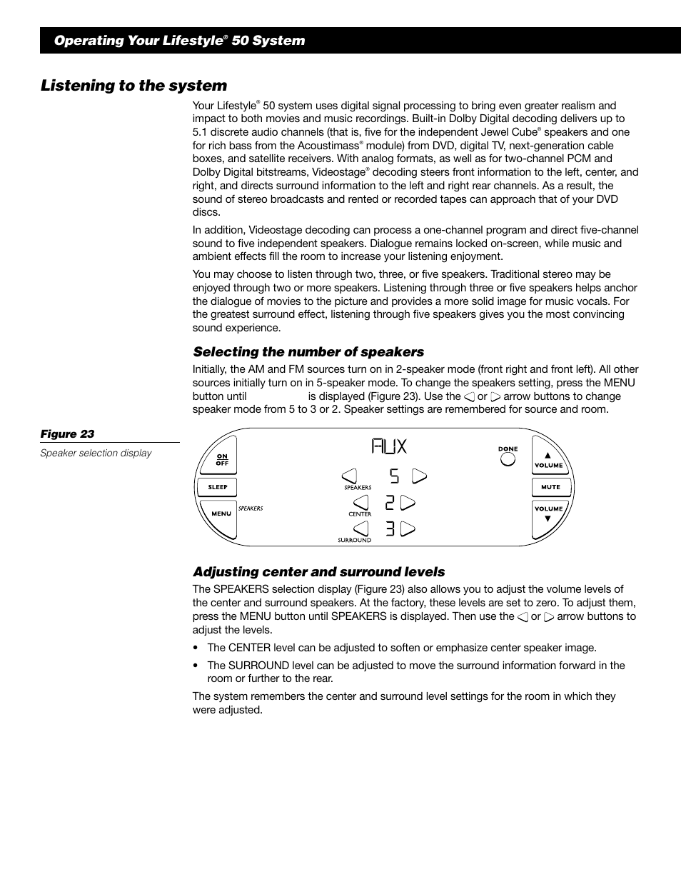 Listening to the system, Selecting the number of speakers, Operating your lifestyle | 50 system adjusting center and surround levels | Bose 50 User Manual | Page 24 / 55