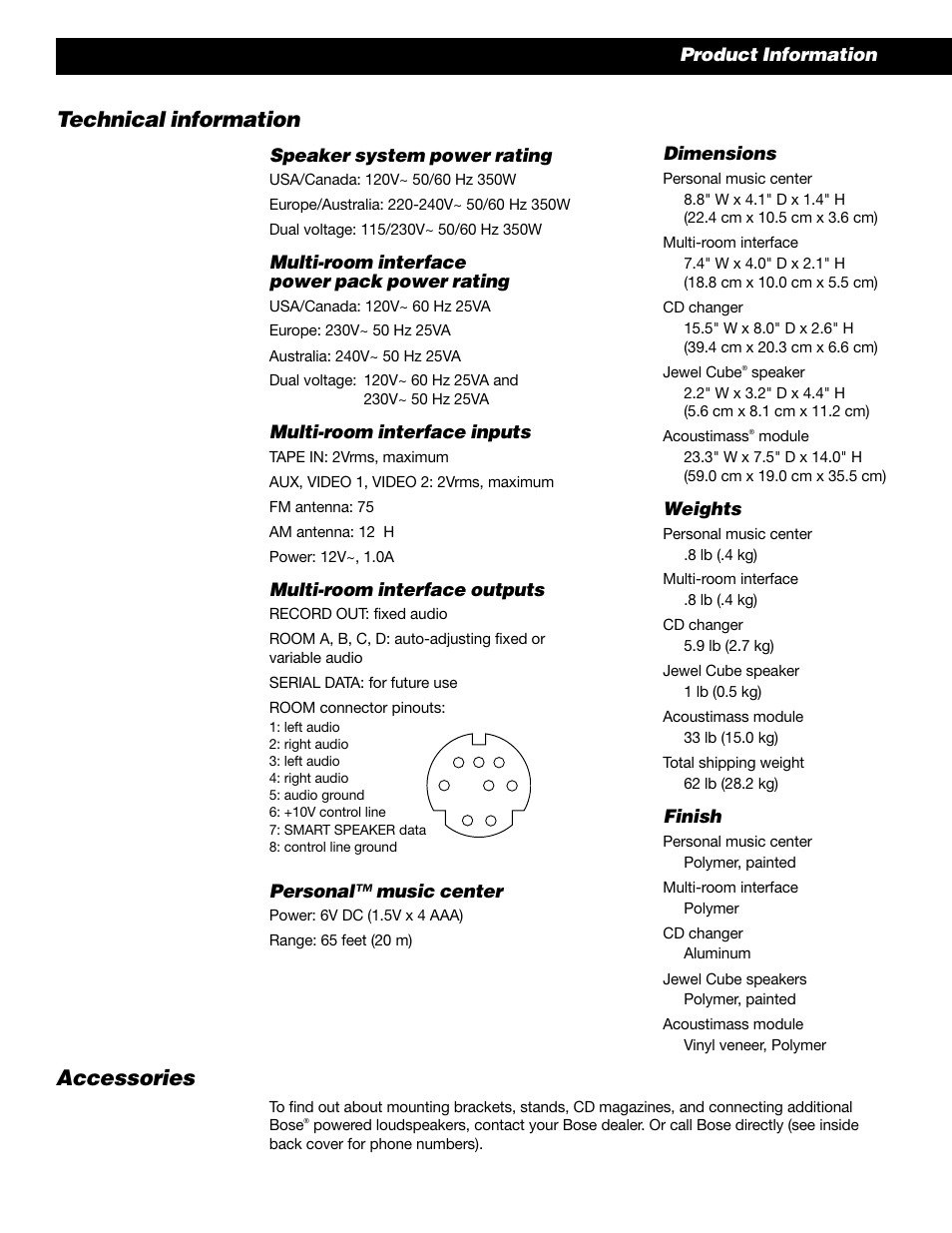 Technical information, Accessories, Dimensions | Weights, Finish, Speaker system power rating, Multi-room interface power pack power rating, Multi-room interface inputs, Multi-room interface outputs, Personal™ music center | Bose 50 User Manual | Page 50 / 55