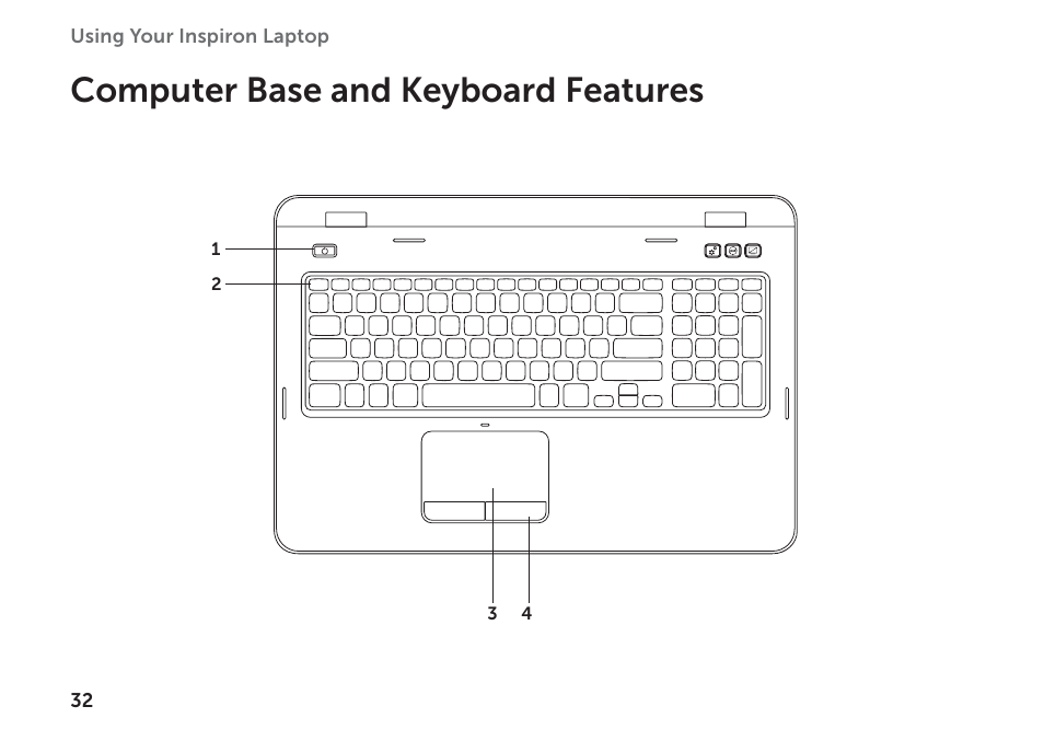 Computer base and keyboard features | Dell Inspiron 17R (N7110, Early 2011) User Manual | Page 34 / 100