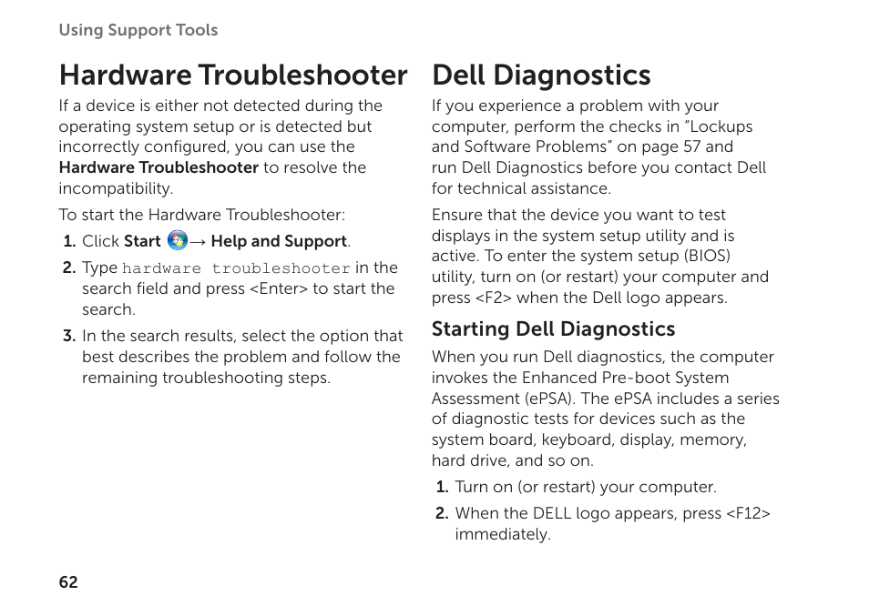 Hardware troubleshooter, Dell diagnostics, Hardware troubleshooter dell diagnostics | Run dell diagnostics (see “dell | Dell Inspiron 17R (N7110, Early 2011) User Manual | Page 64 / 100