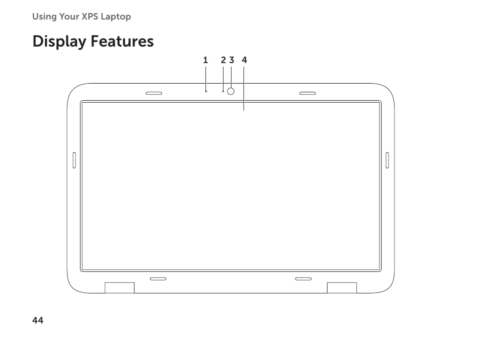 Display features | Dell XPS 15 (L501X, Late 2010) User Manual | Page 46 / 106