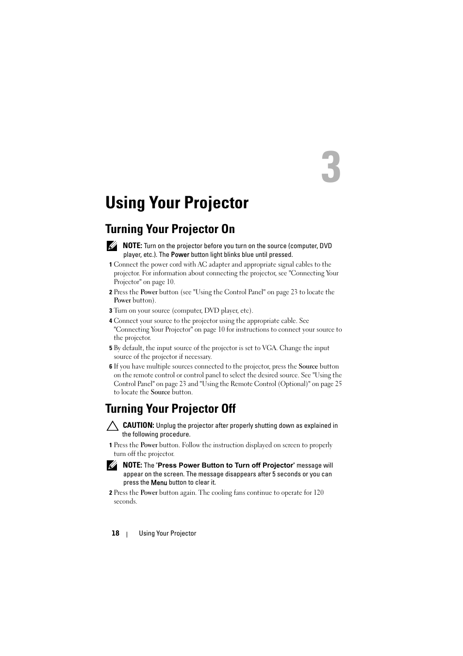 Using your projector, Turning your projector on, Turning your projector off | Dell M110 Projector User Manual | Page 18 / 67