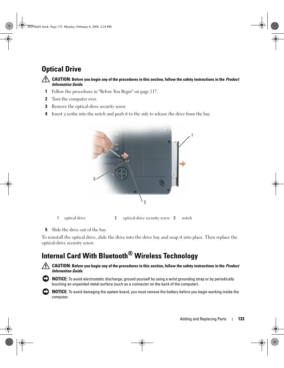 Optical drive, Internal card with bluetooth® wireless technology, Internal card with bluetooth | Wireless technology | Dell Inspiron 9400 User Manual | Page 133 / 188