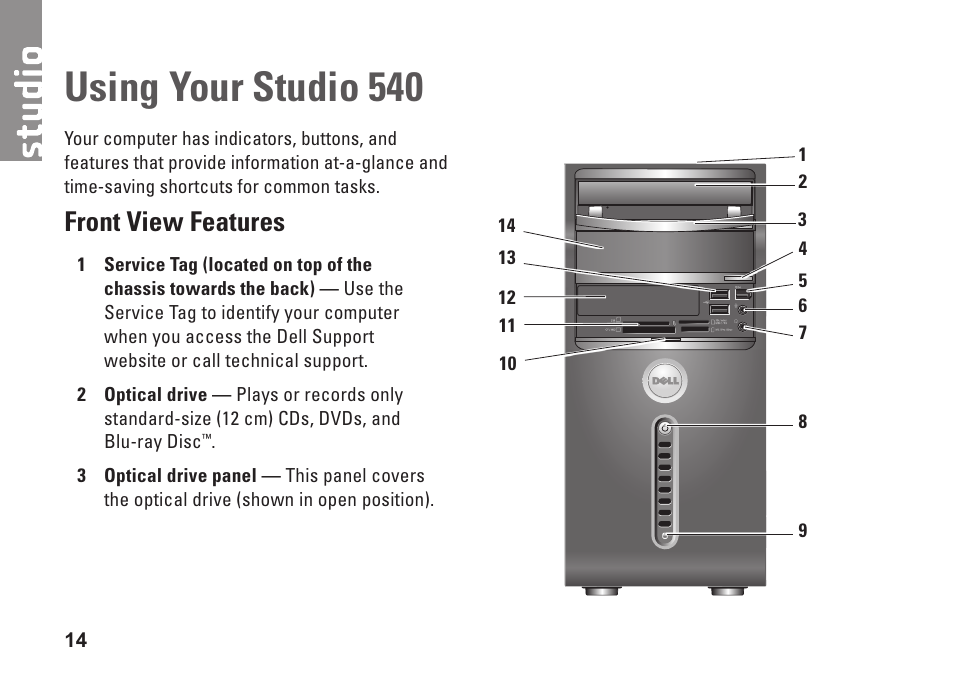 Using your studio 540, Front view features | Dell Studio Desktop D540 (Late 2008) User Manual | Page 16 / 62