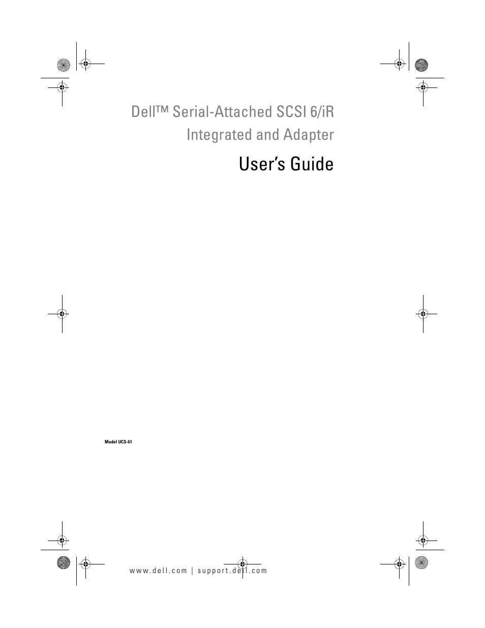 Dell Serial Attached SCSI 6iR Integrated and Adapter User Manual | 86 pages