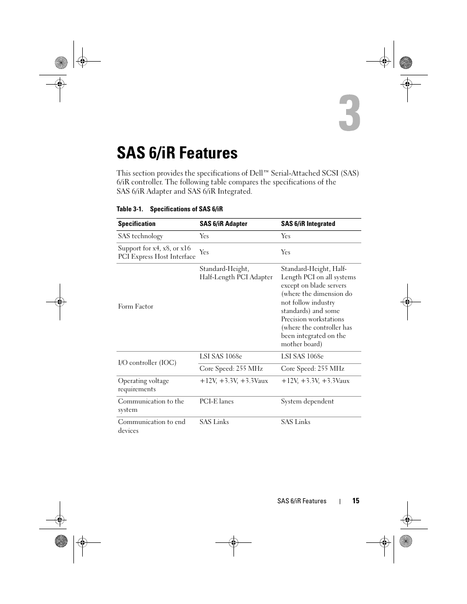 Sas 6/ir features | Dell Serial Attached SCSI 6iR Integrated and Adapter User Manual | Page 17 / 86