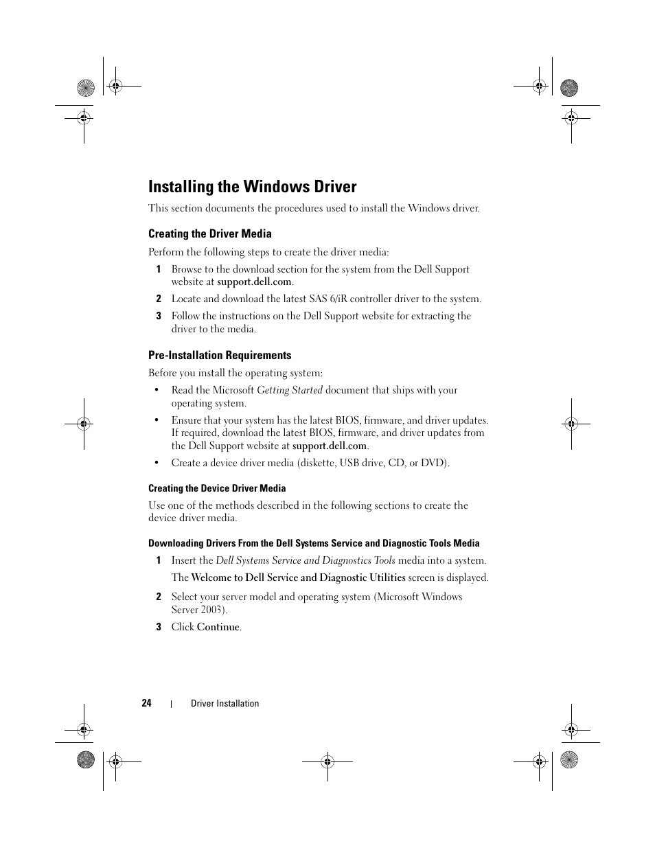 Installing the windows driver, Creating the driver media, Pre-installation requirements | Dell Serial Attached SCSI 6iR Integrated and Adapter User Manual | Page 26 / 86