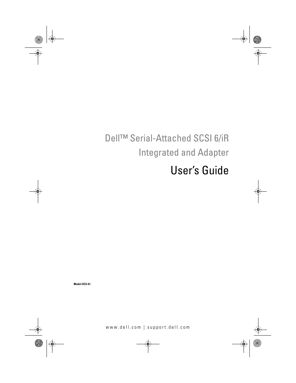 User’s guide | Dell Serial Attached SCSI 6iR Integrated and Adapter User Manual | Page 3 / 86