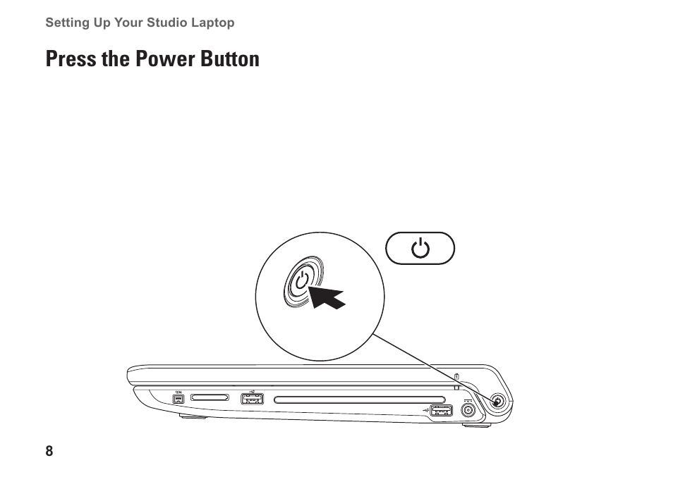 Press the power button | Dell Studio 1749 (Early 2010) User Manual | Page 10 / 102