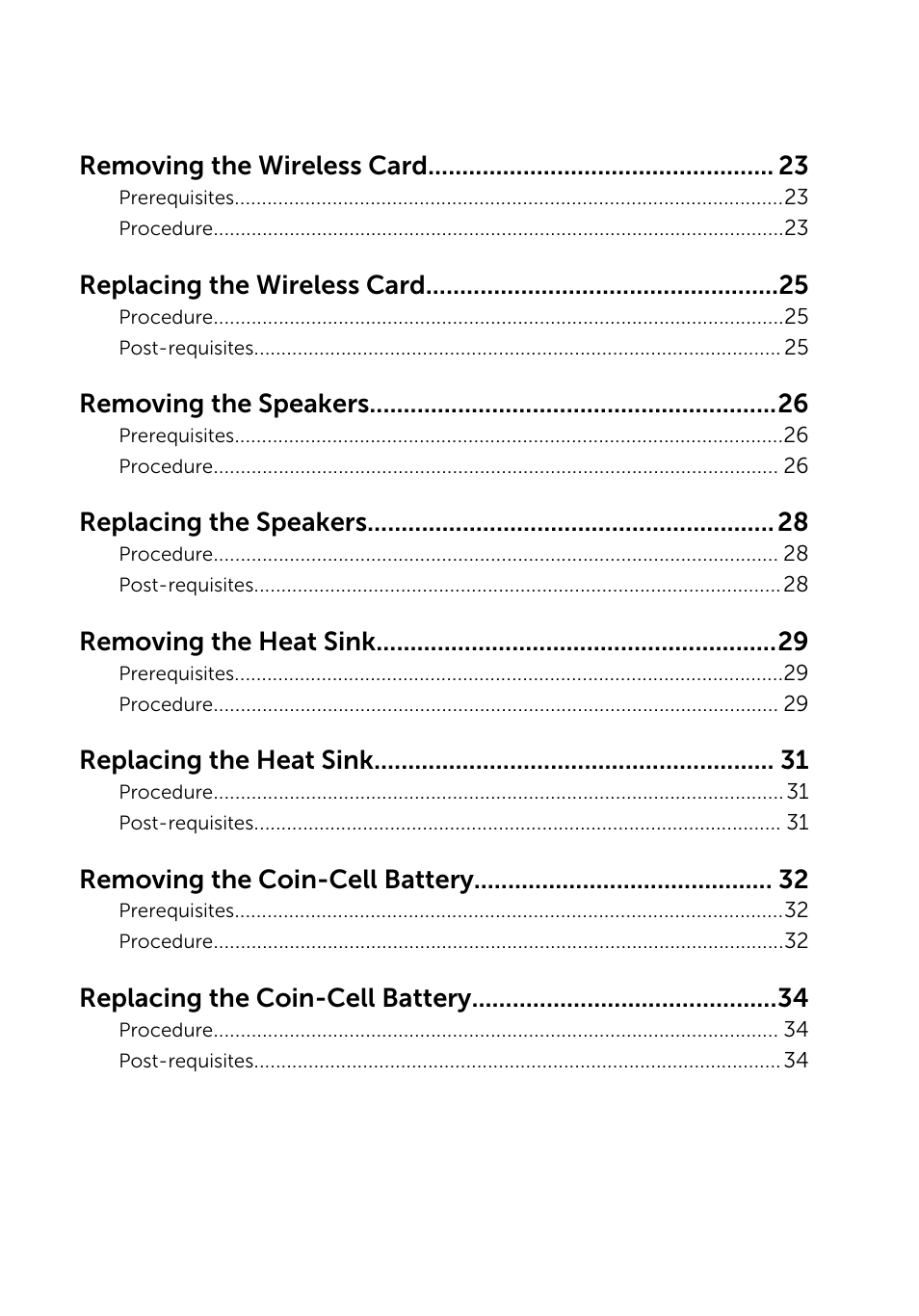 Removing the wireless card, Replacing the wireless card, Removing the speakers | Replacing the speakers, Removing the heat sink, Replacing the heat sink, Removing the coin-cell battery, Replacing the coin-cell battery | Dell XPS 13 (9343, Early 2015) User Manual | Page 4 / 86