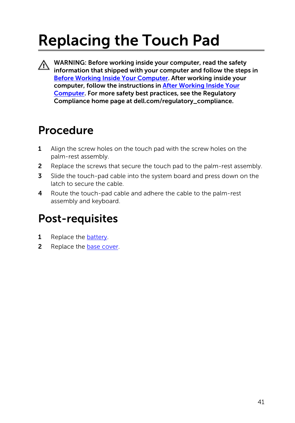 Replacing the touch pad, Procedure, Post-requisites | Dell XPS 13 (9343, Early 2015) User Manual | Page 41 / 86