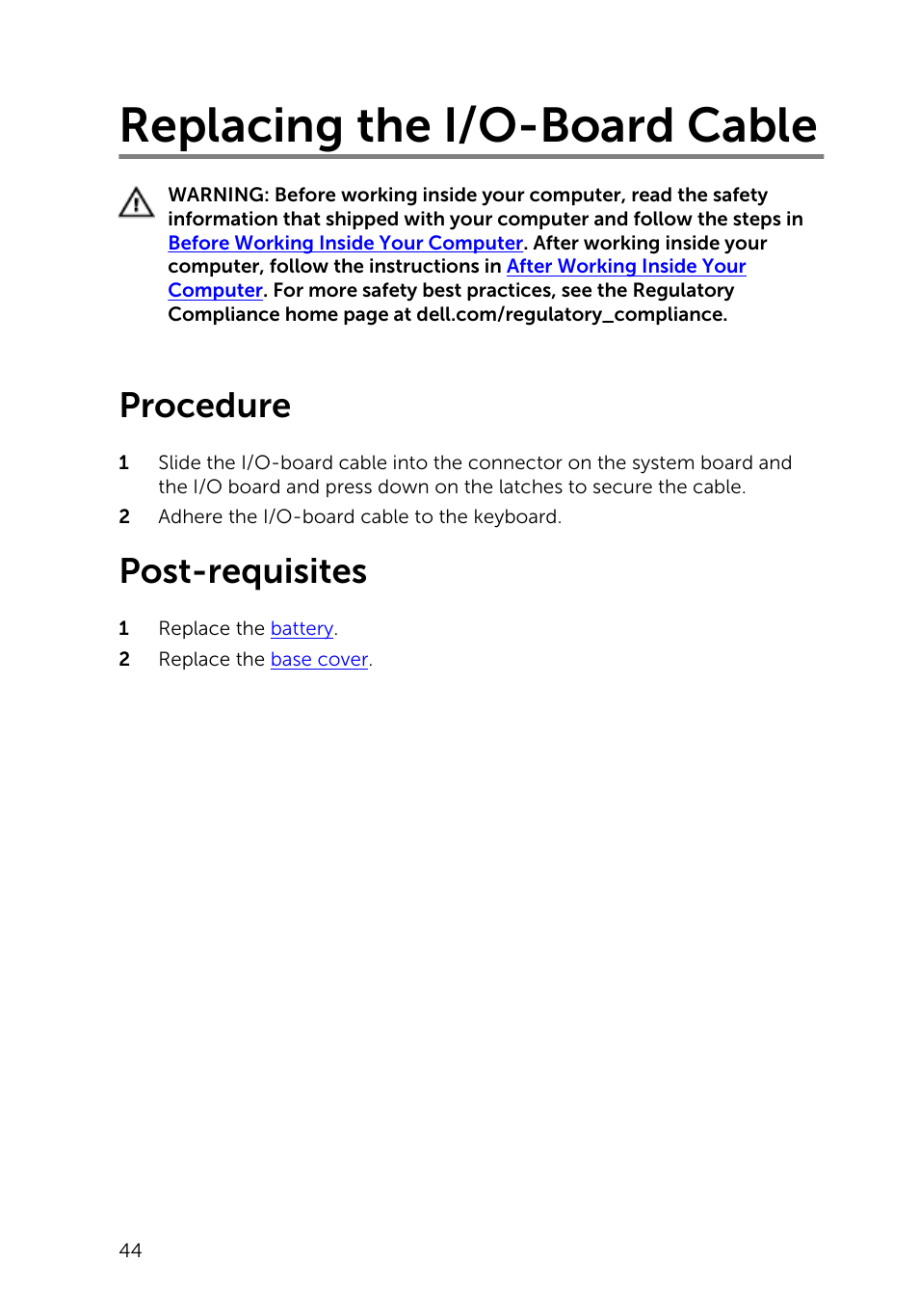 Replacing the i/o-board cable, Procedure, Post-requisites | Dell XPS 13 (9343, Early 2015) User Manual | Page 44 / 86