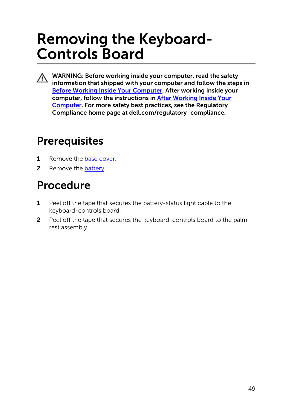 Removing the keyboard-controls board, Prerequisites, Procedure | Removing the keyboard- controls board | Dell XPS 13 (9343, Early 2015) User Manual | Page 49 / 86