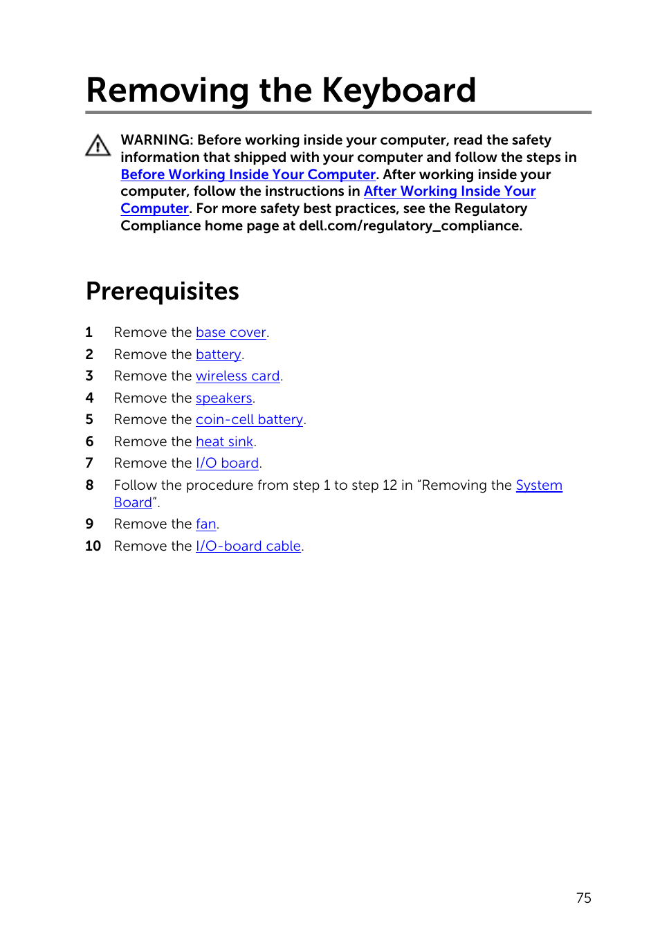 Removing the keyboard, Prerequisites | Dell XPS 13 (9343, Early 2015) User Manual | Page 75 / 86