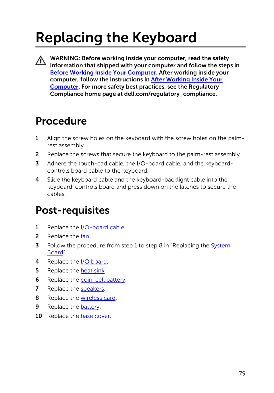 Replacing the keyboard, Procedure, Post-requisites | Dell XPS 13 (9343, Early 2015) User Manual | Page 79 / 86