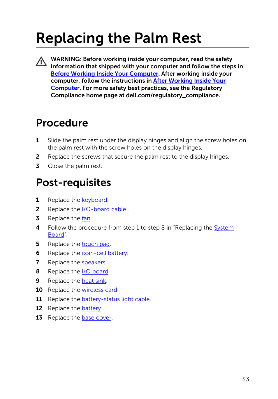 Replacing the palm rest, Procedure, Post-requisites | Dell XPS 13 (9343, Early 2015) User Manual | Page 83 / 86