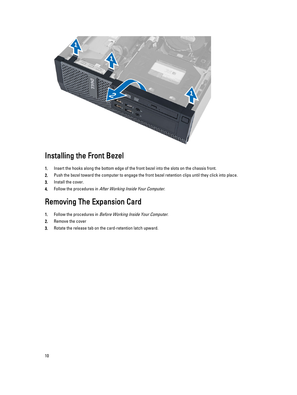 Installing the front bezel, Removing the expansion card | Dell OptiPlex 9020 (Mid 2013) User Manual | Page 10 / 61