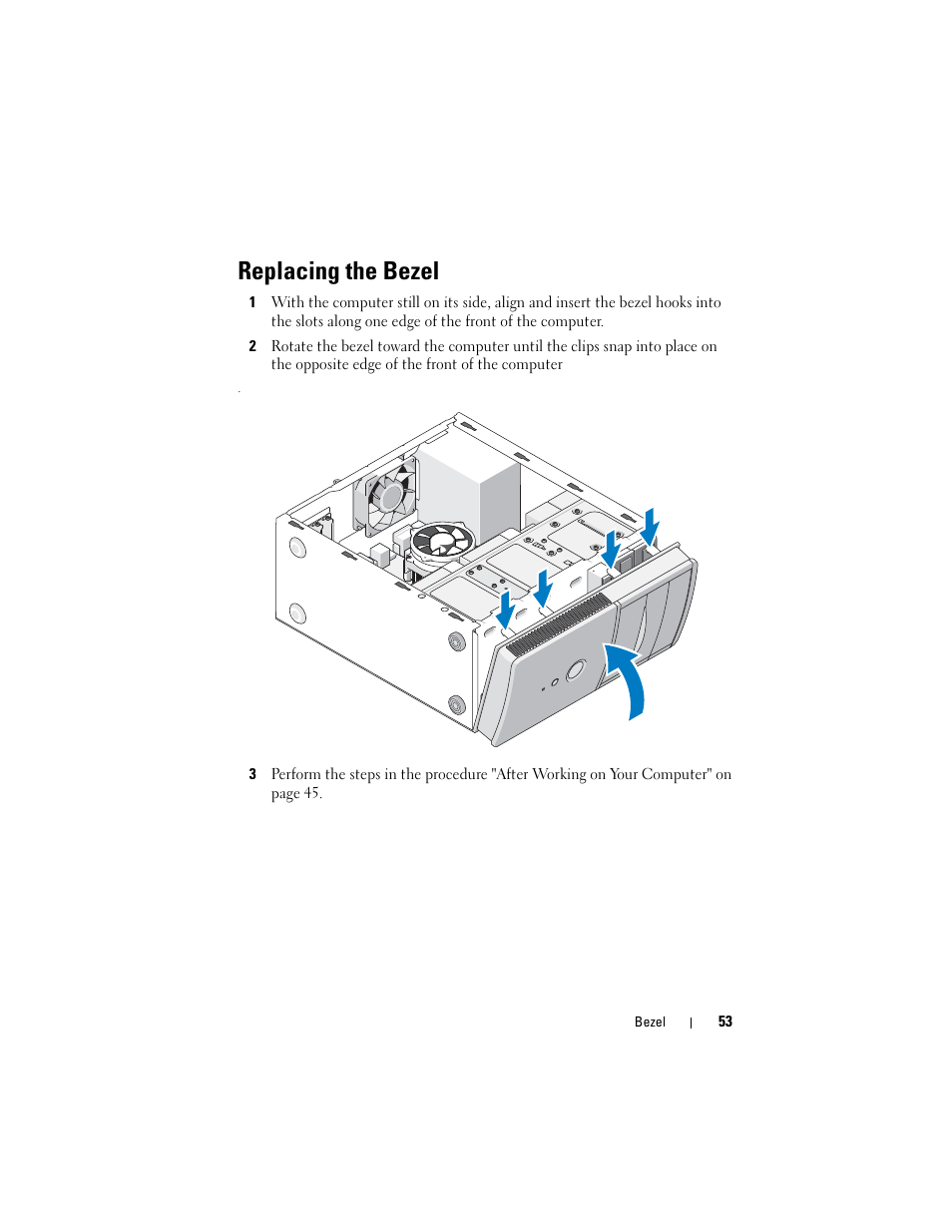 Replacing the bezel | Dell Vostro 220 (Late 2008) User Manual | Page 53 / 138