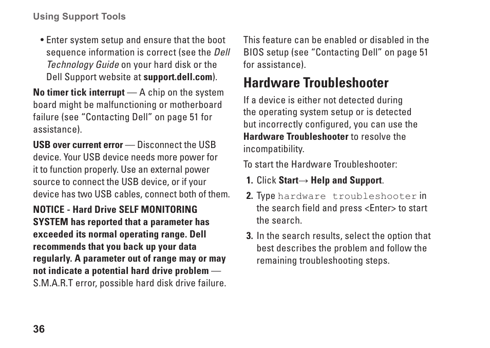 Hardware troubleshooter | Dell Inspiron Mini 10v (1011, Mid 2009) User Manual | Page 38 / 68