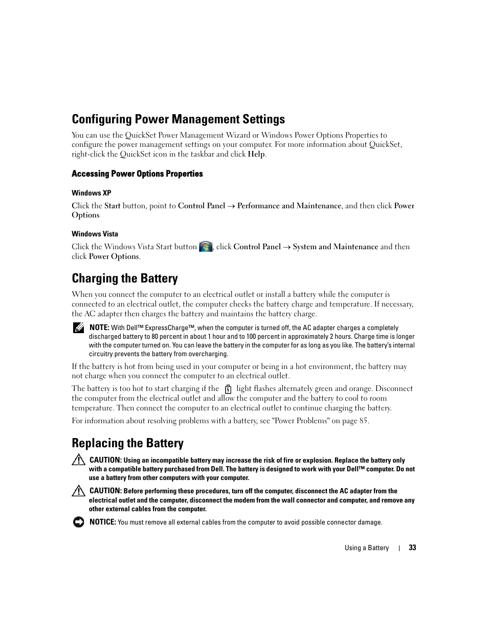 Configuring power management settings, Accessing power options properties, Charging the battery | Replacing the battery, See "configuring power management | Dell Latitude D430 (Mid 2007) User Manual | Page 33 / 150