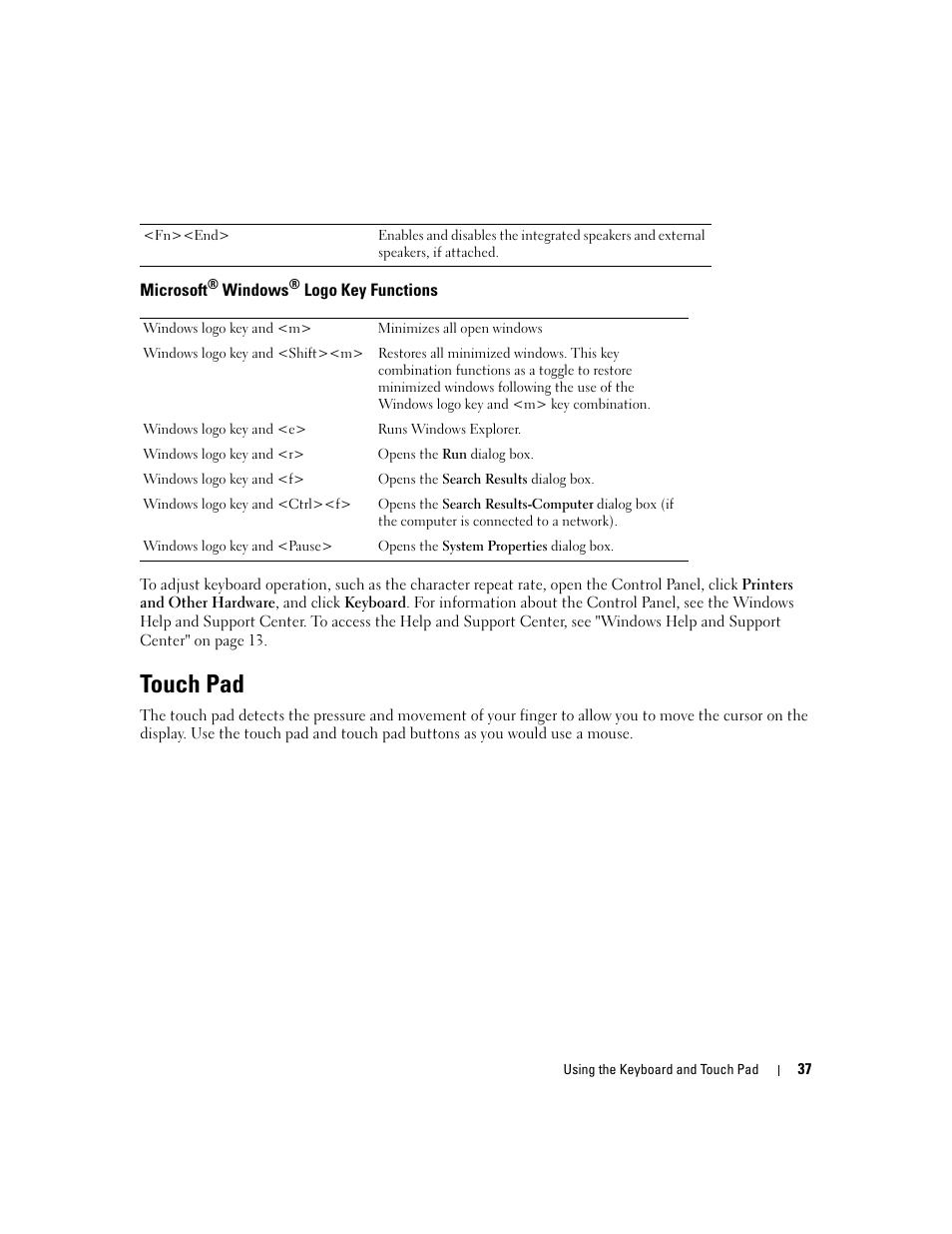 Microsoft® windows® logo key functions, Touch pad | Dell Latitude D430 (Mid 2007) User Manual | Page 37 / 150