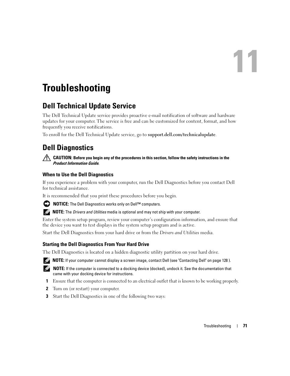 Troubleshooting, Dell technical update service, Dell diagnostics | When to use the dell diagnostics, Starting the dell diagnostics from your hard drive, 11 troubleshooting | Dell Latitude D430 (Mid 2007) User Manual | Page 71 / 150