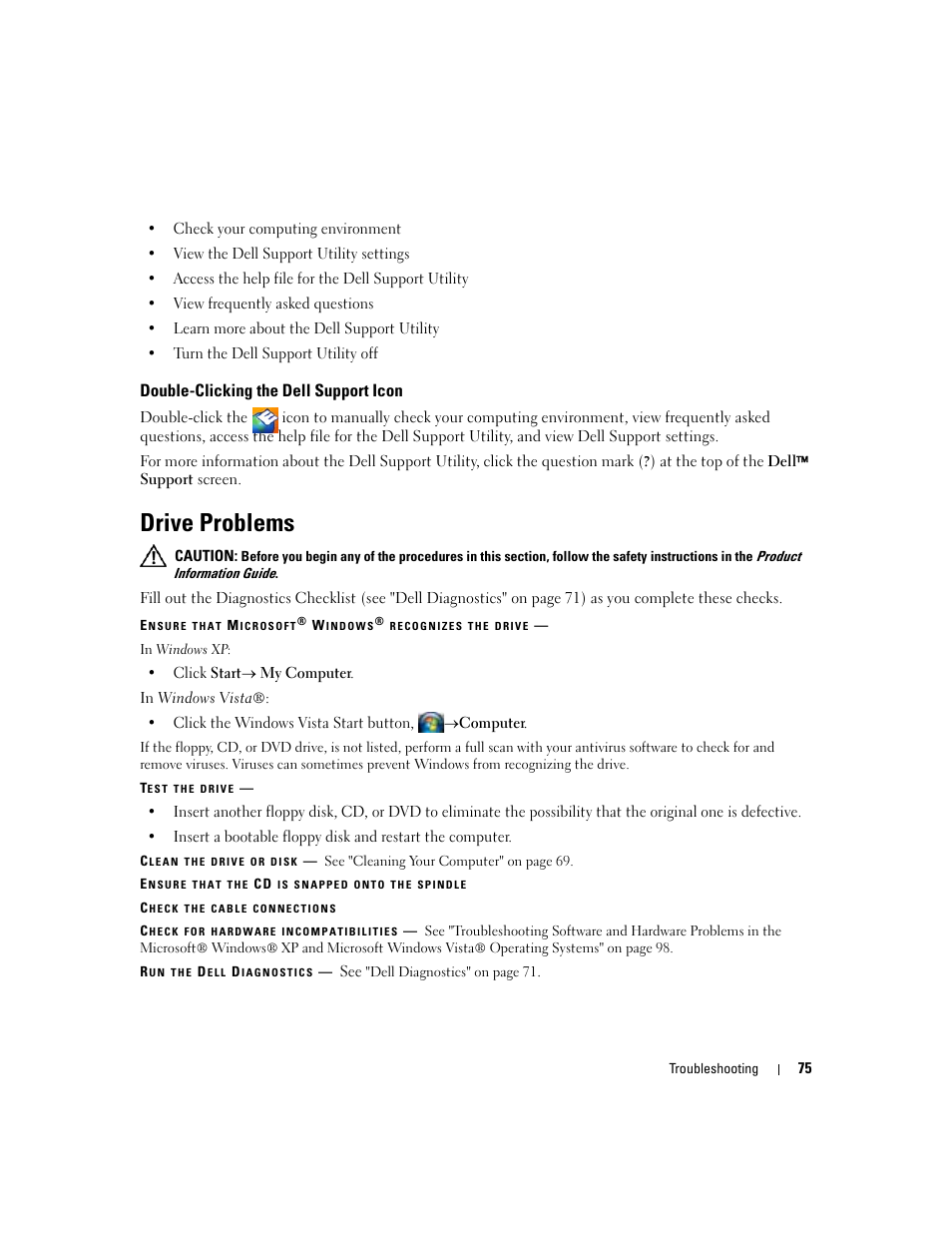 Double-clicking the dell support icon, Drive problems | Dell Latitude D430 (Mid 2007) User Manual | Page 75 / 150