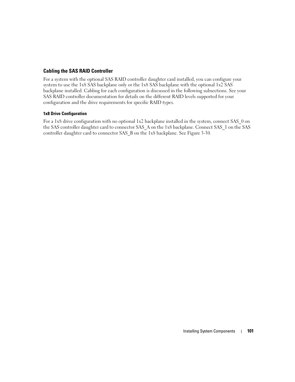 Cabling the sas raid controller | Dell PowerEdge 2900 User Manual | Page 101 / 182