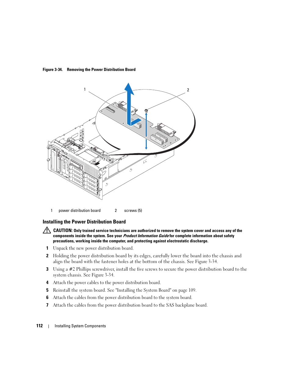 Installing the power distribution board, Figure 3-34, D from the system chassis. see figure 3-34 | Dell PowerEdge 2900 User Manual | Page 112 / 182