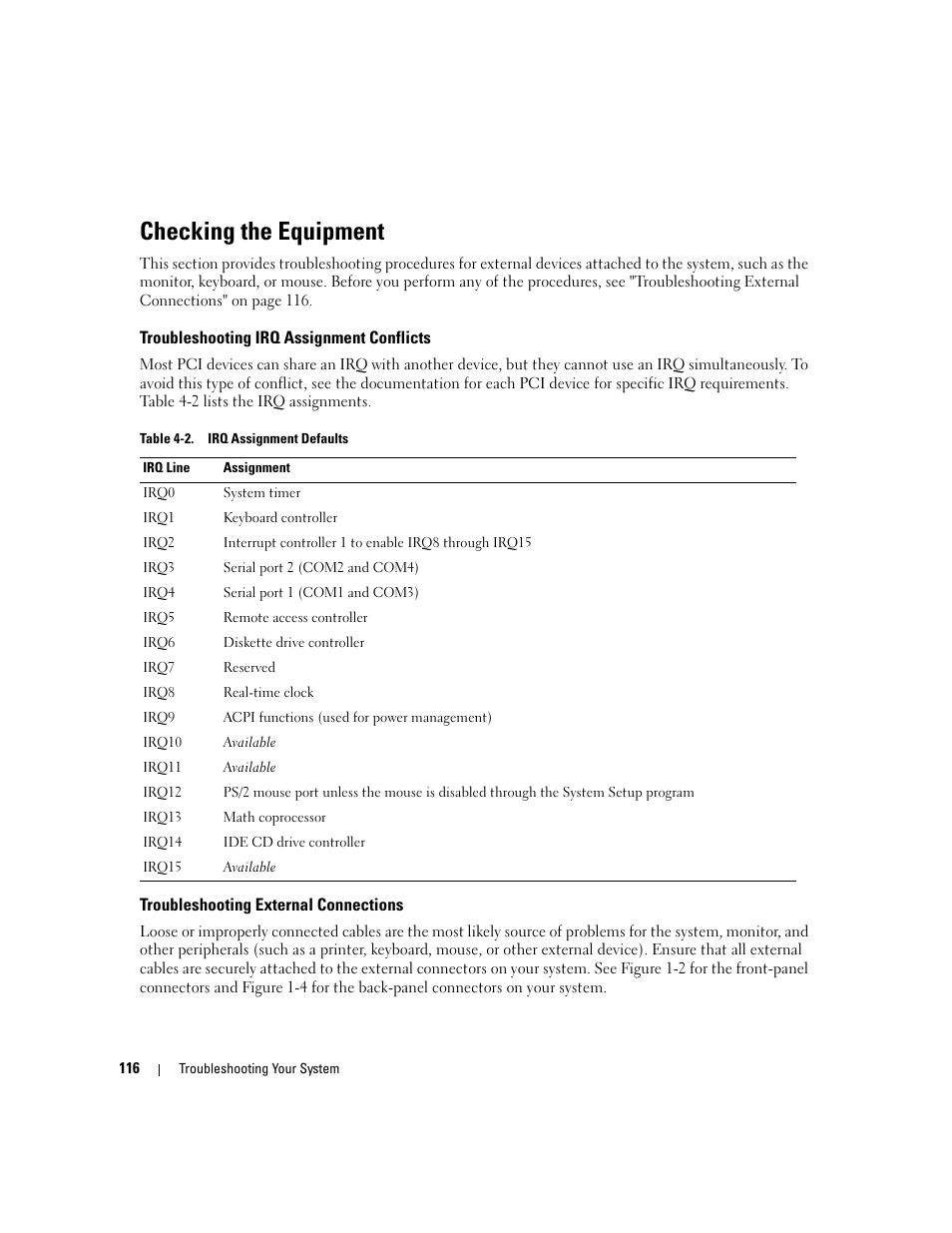 Checking the equipment, Troubleshooting irq assignment conflicts, Troubleshooting external connections | Dell PowerEdge 2900 User Manual | Page 116 / 182