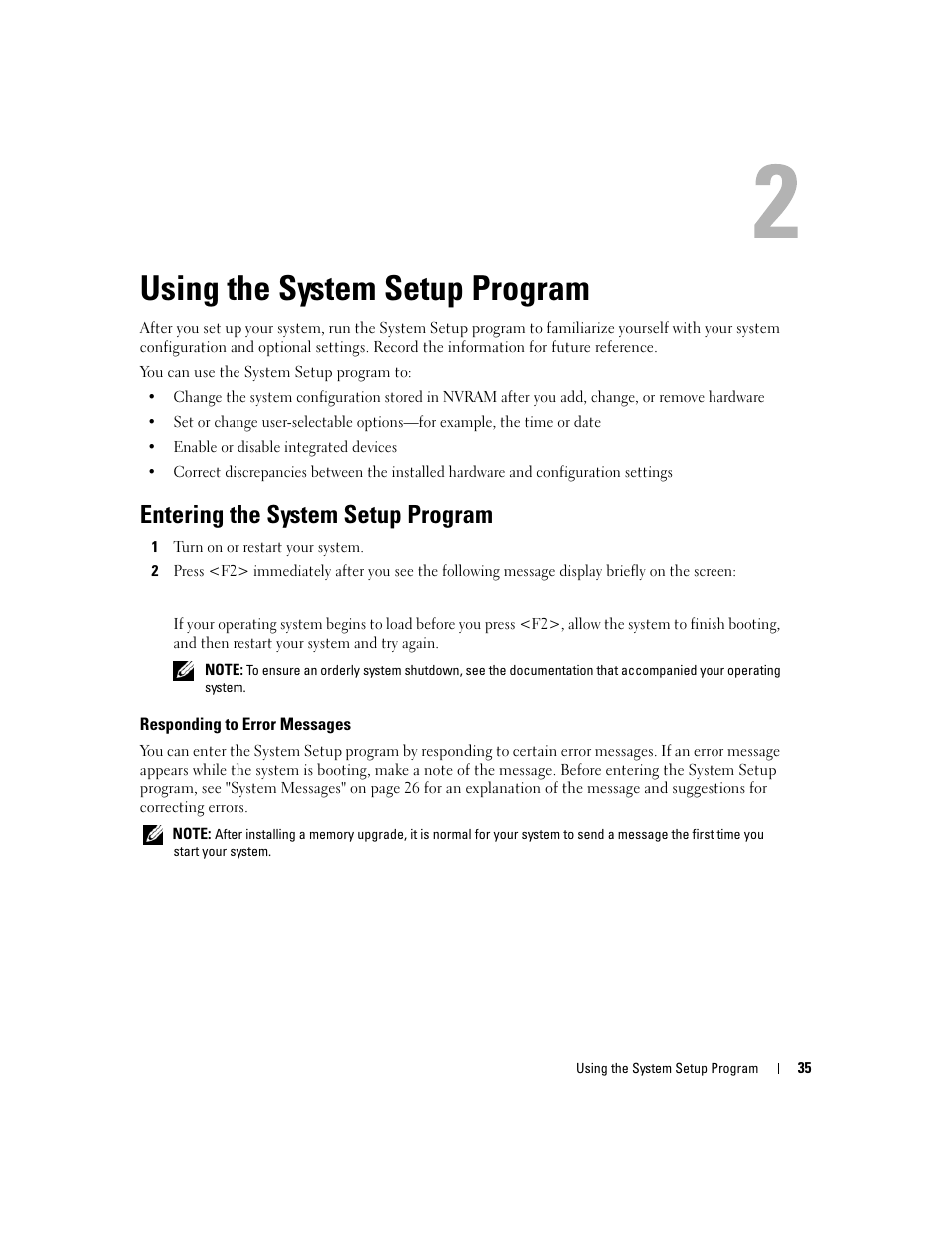 Using the system setup program, Entering the system setup program, Responding to error messages | Dell PowerEdge 2900 User Manual | Page 35 / 182