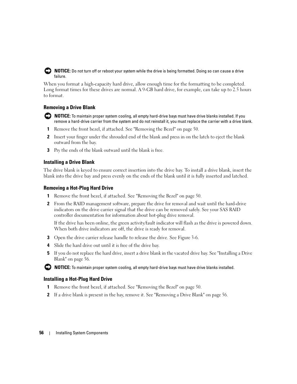 Removing a drive blank, Installing a drive blank, Removing a hot-plug hard drive | Installing a hot-plug hard drive | Dell PowerEdge 2900 User Manual | Page 56 / 182