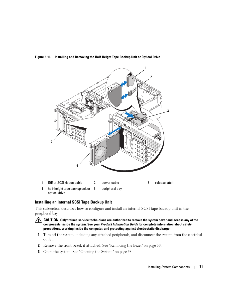 Installing an internal scsi tape backup unit, See figure 3-16 | Dell PowerEdge 2900 User Manual | Page 71 / 182