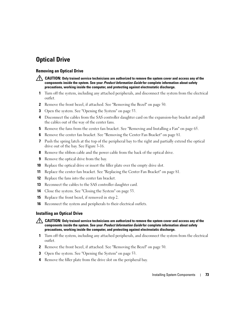 Optical drive, Removing an optical drive, Installing an optical drive | Dell PowerEdge 2900 User Manual | Page 73 / 182