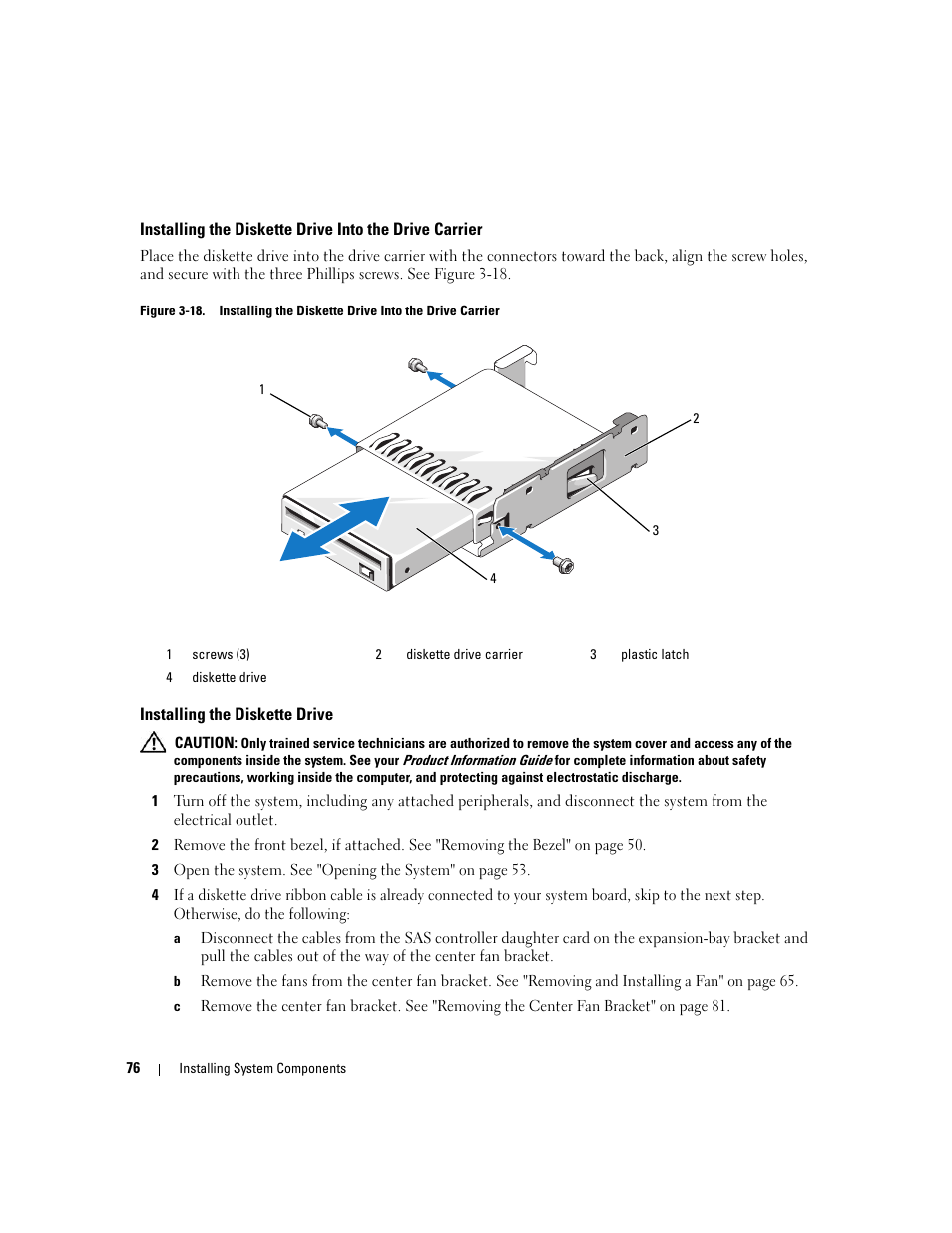 Installing the diskette drive | Dell PowerEdge 2900 User Manual | Page 76 / 182