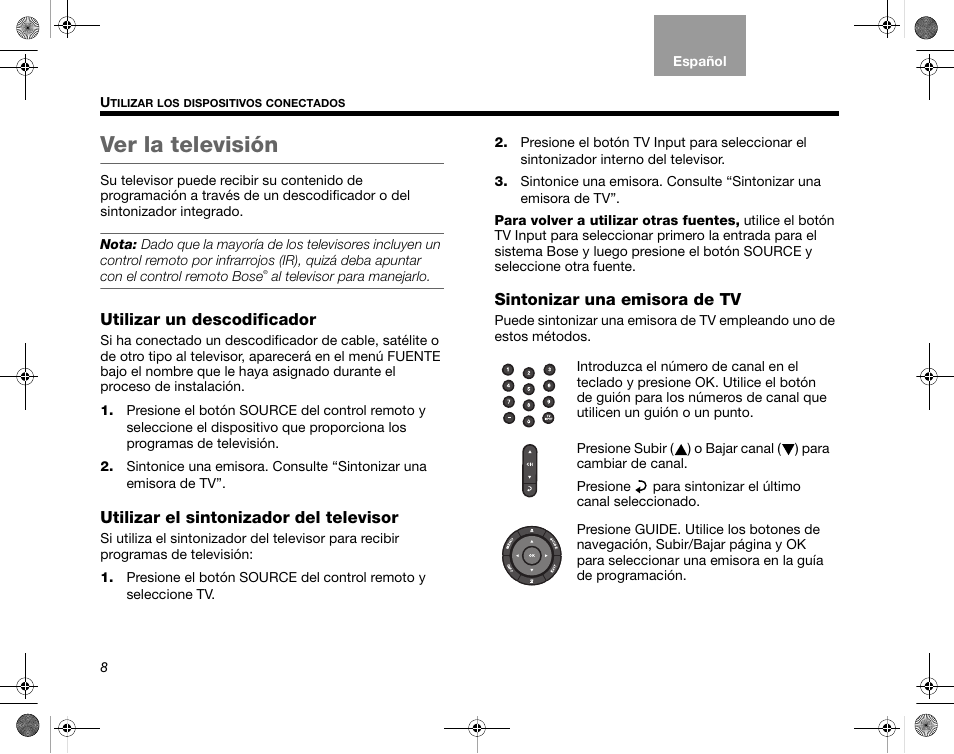 Ver la televisión, Utilizar un descodificador, Utilizar el sintonizador del televisor | Sintonizar una emisora de tv | Bose Home Entertainment Systems V35 User Manual | Page 44 / 92