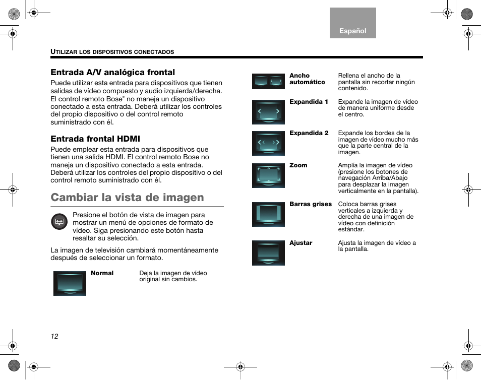 Entrada a/v analógica frontal, Entrada frontal hdmi, Cambiar la vista de imagen | Bose Home Entertainment Systems V35 User Manual | Page 48 / 92