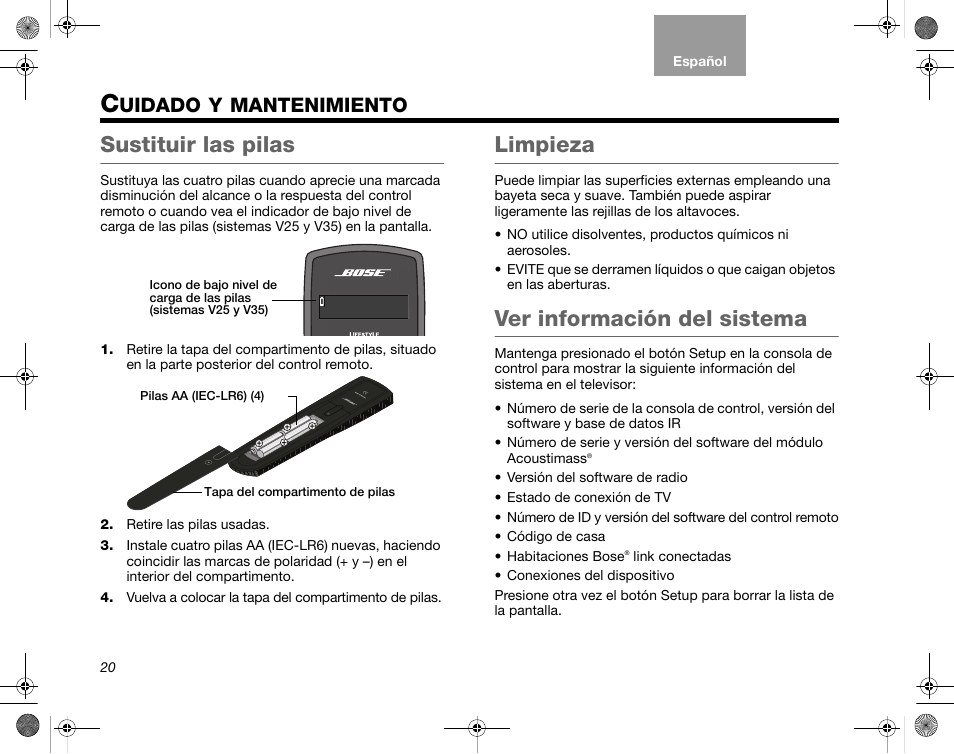 Uidado, Mantenimiento, Sustituir las pilas | Limpieza, Ver información del sistema | Bose Home Entertainment Systems V35 User Manual | Page 56 / 92