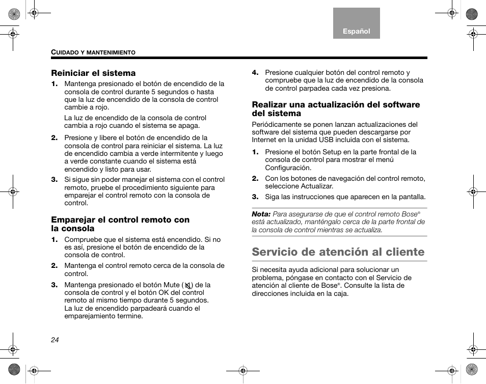 Reiniciar el sistema, Emparejar el control remoto con la consola, Servicio de atención al cliente | Realizar una actualización del | Bose Home Entertainment Systems V35 User Manual | Page 60 / 92
