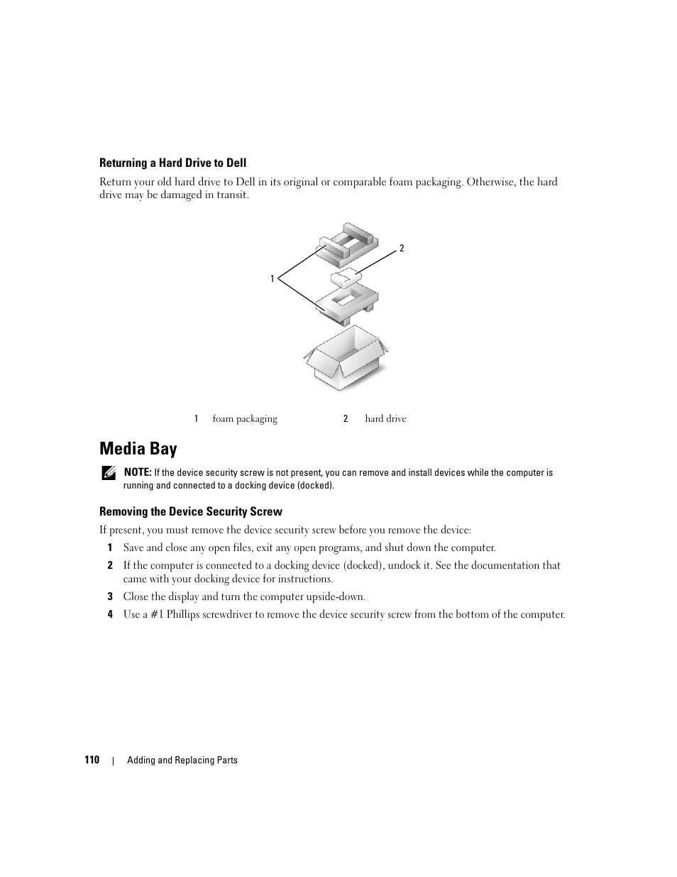 Returning a hard drive to dell, Media bay, Removing the device security screw | Ee "media bay" on | Dell Latitude D830 (Early 2007) User Manual | Page 110 / 158