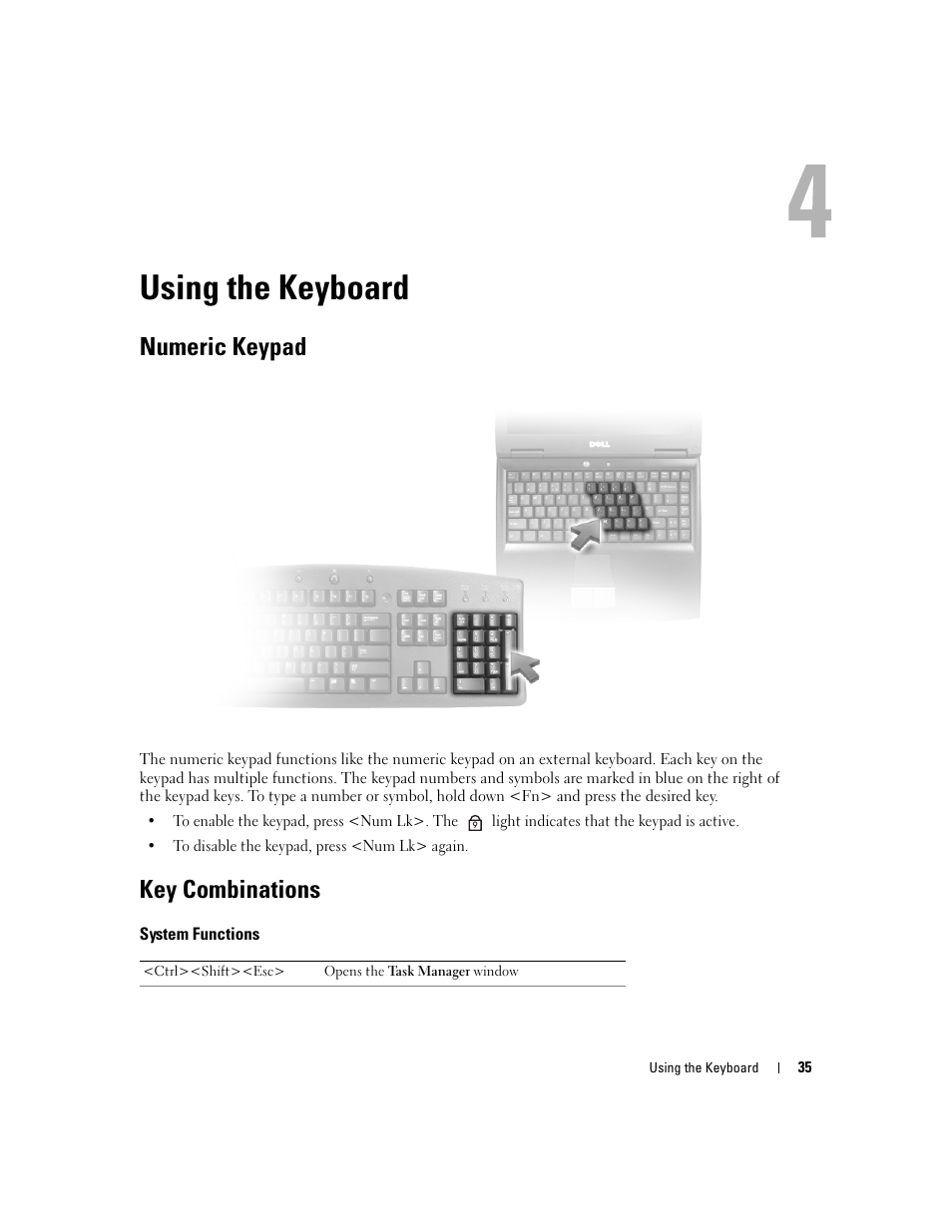 Using the keyboard, Numeric keypad, Key combinations | System functions | Dell Latitude D830 (Early 2007) User Manual | Page 35 / 158