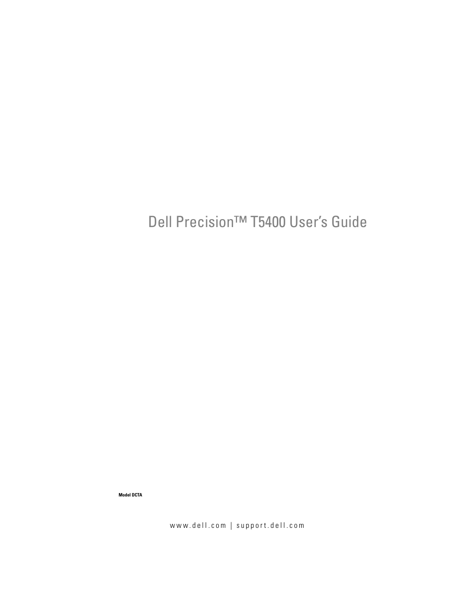 Dell Precision T5400 (Late 2007) User Manual | 316 pages